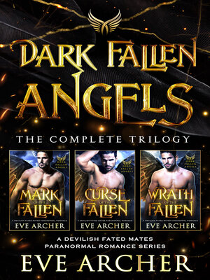 cover image of Dark Fallen Angels: The Complete Trilogy
